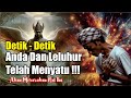 DETIK DETIK KETIKA KHODAM LELUHUR TELAH MENYATU DENGAN KAMU! Ciri Ciri Khodam Leluhur Sudah Menyatu