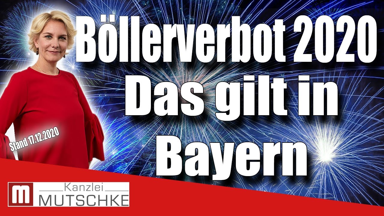 Böllerverbot 2020 - DAS Gilt In Bayern - Stand 17.12.2020 ...