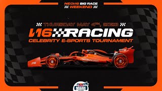 NEON16 RACING: Celebrity E-Sports Tournament 2023