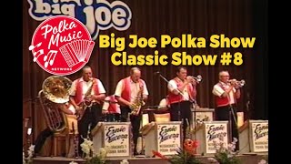 Big Joe Polka Show | Classic #8 | Polka Music | Polka Dance | Polka Joe