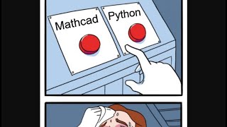 Stop choosing between Mathcad and Python!