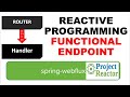 Rest API Using Functional Endpoint | Spring Boot Webflux