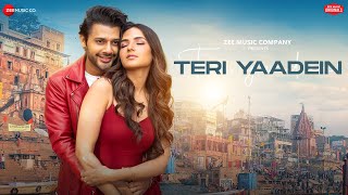 Teri Yaadein - Stebin Ben & Jasmin Bhasin | Sunny Inder | Kumaar | Love Songs 2023