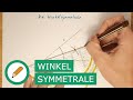 Die Winkelsymmetrale - Winkel teilen | Mit Stift und Papier