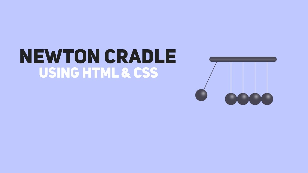 Css Newton Cradle Animation Css Newton Cradle Newton Cradle Css