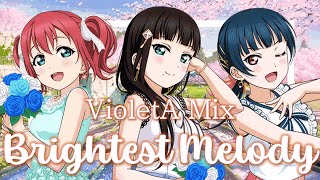 Brightest Melody - VioletA Mix