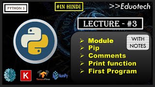 Python Tutorial | module in python | pip| comments| python for beginners in hindi | Eduotech | #4