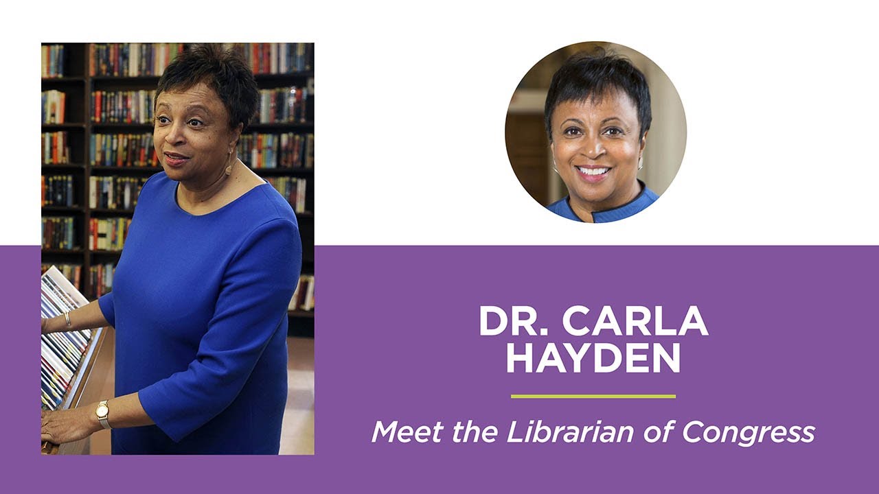 Meet The Librarian Of Congress Dr Carla Hayden Youtube