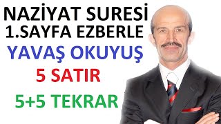 Naziyat Suresi 1.SAYFA Ezberle *YAVAŞ OKUYUŞ - (5+5 Tekrar) Davut Kaya