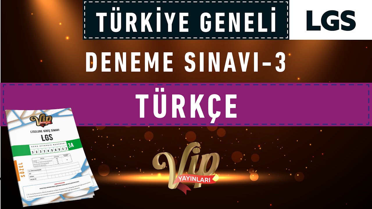 VİP YAYINLARI TÜRKİYE GENELİ DENEME SINAVI 3 - LGS SÖZEL TÜRKÇE - YouTube