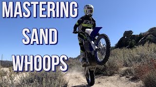 How To Ride Sand Whoops|Dirt Bike Riding Tips