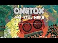 onetox we back audio