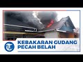 Gudang Penyimpanan Barang Pecah Belah Hangus Dilalap Api di Jambi, Kerugian Sekira Miliaran Rupiah