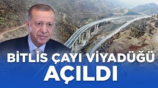 Bitlis Çayı Viyadüğü ve Bağlantı Yolları Açılış Töreni’ne Canlı Bağlantı