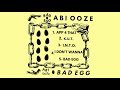 abi ooze bad egg bedroom session