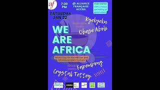 WE ARE AFRICA 22.01.22