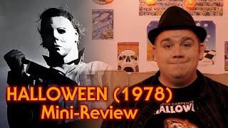 [OLD] Halloween 1978 Mini-Review - Nostalgia Kid Segment