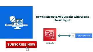 How to integrate AWS Cognito with Google Social login?