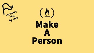 [STEP BY STEP] FreeCodeCamp - Make a Person