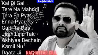 Nachattar Gill Best Songs • Punjabi-Mp3