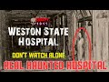 Trans Lunatic Asylum   | Weston State Hospital | A Haunted Place of USA | Creepy 1011