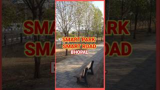 Bhopal। Shyamla Hills। Smart Park। Smart Road #bhopal