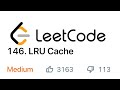 LRU Cache - Leet Code #146