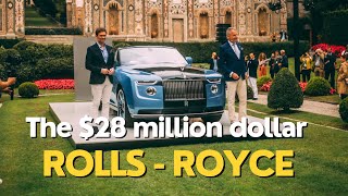 Rolls-Royce Boat Tail - The $28 Million Dollar Car