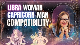 Libra Woman \u0026 Capricorn Man | Love Compatibility | Zodiac Sign