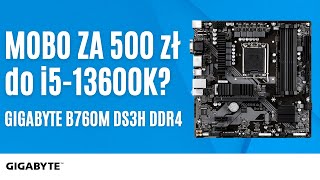 Tania płyta za 500+ do Intela i5-13600K?