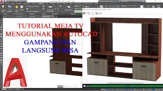 Tutorial Cara Menggambar Meja TV Menggunakan AutoCAD - Bahasa Indoneisa