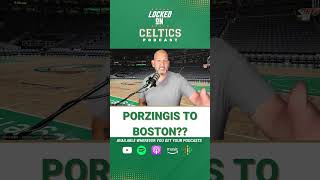 Boston Celtics in talks to trade for Kristaps Porzingis