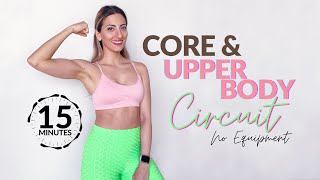 15 MIN UPPER BODY & CORE CIRCUIT STRENGTH WORKOUT (No Equipment - ABs, Shoulders, Back, Chest, Arms)