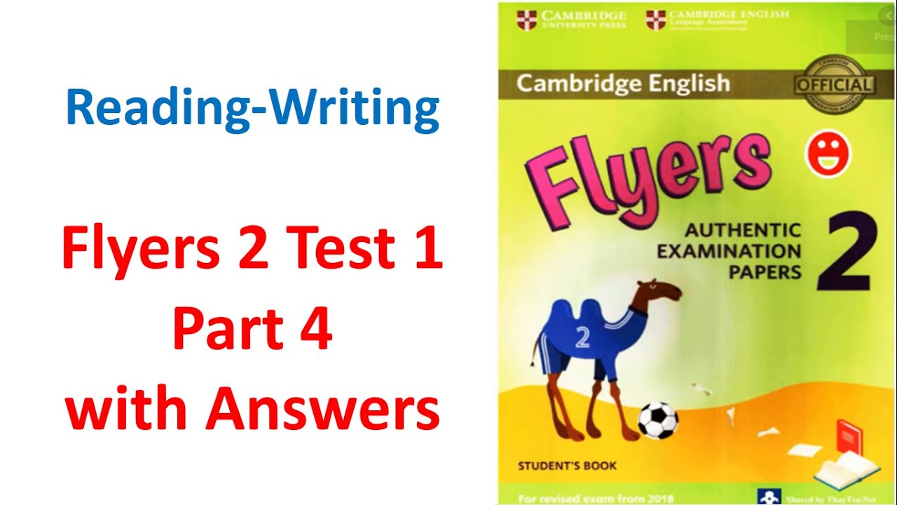 Reading And Writing Flyers 2 Test 1 Part 4 With Answers Teenkid Youtube