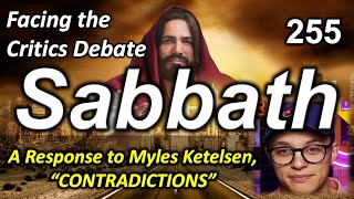 255 Answering Adventism Myles Ketelsen - Contradictions