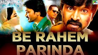 Be Rahem Parinda (Yaakkai) New Hindi Dubbed Movie 2019 | Krishna, Swathi Reddy,