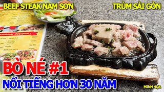 LẠM PHÁT ĐẮT ĐỎ RỒI - BÒ NÉ NAM SƠN BEEF STEAK NỔI TIẾNG SÀI GÒN SAU THỜI BAO CẤP \u0026 CẤM VẬN.