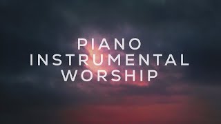 YESHUA, LOVE AND FORGIVENESS // PIANO INSTRUMENTAL WORSHIP