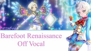 Barefoot Renaissance-Off Vocal (Aikatsu Stars)