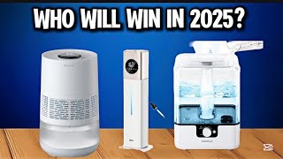 Top 5 Best Humidifiers  to buy in 2025