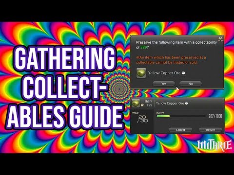FFXIV Heavensward 3.0 0649 Gathering Collectables Guide FFXIV Heavensward 3.0 0649 Gathering Collectables Guide