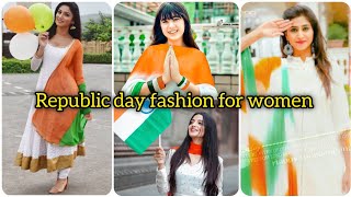 Viral 15 August Dress Designs 2024 | Republic Day Fashion For Women | Tricolor Outfits #republicday