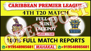 4th match cpl 2021 | Trinbago Knight Riders vs Barbados Royals match prediction, TKR vs BR
