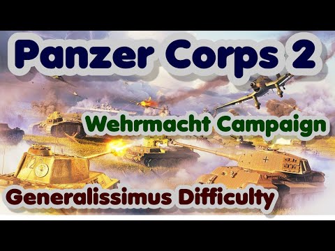 Panzer Corps 2 C1-23D Wehrmacht Campaign Berlin 1/2 Generalissimus