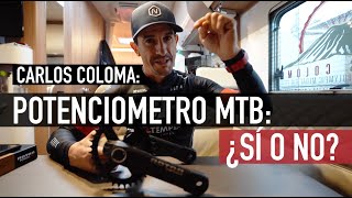 POTENCIOMETRO EN MTB: ¿SÍ O NO? | Carlos Coloma