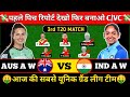 AU-A-W vs IN-A-W Dream11 Prediction IN-A-W vs AU-A-W Dream11 Team, AU-A-W vs IN-A-W 3rd T20 Match