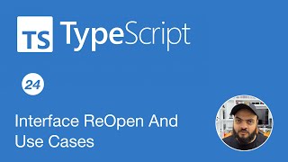 Learn Typescript In Arabic 2022 - #24 - Interface Reopen And Use Cases
