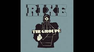 Rixe - Tir Groupé EP