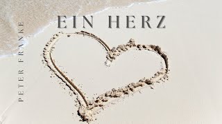 Peter Franke  -  Ein Herz