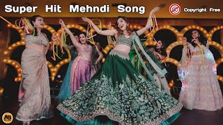 Mehendi Song | Copyright Free Song | Dhvani Bhanushali | Gurfateh P | Hindi Songs 2023 | Audio Bank